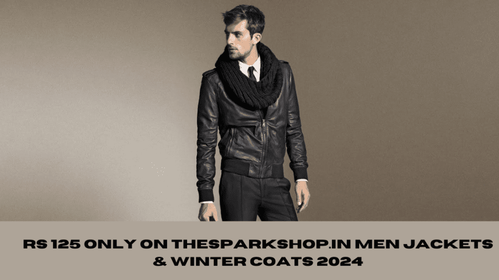 RS 125 ONLY ON THESPARKSHOP.IN MEN JACKETS & WINTER COATS 2024